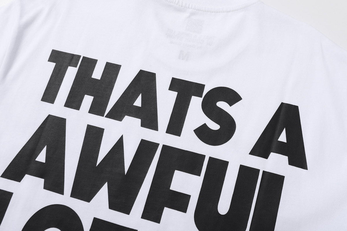 THAT'S A AWFUL LOT OF COUGH SYRUP Front & Back Graphic T-Shirt ¡ª detail