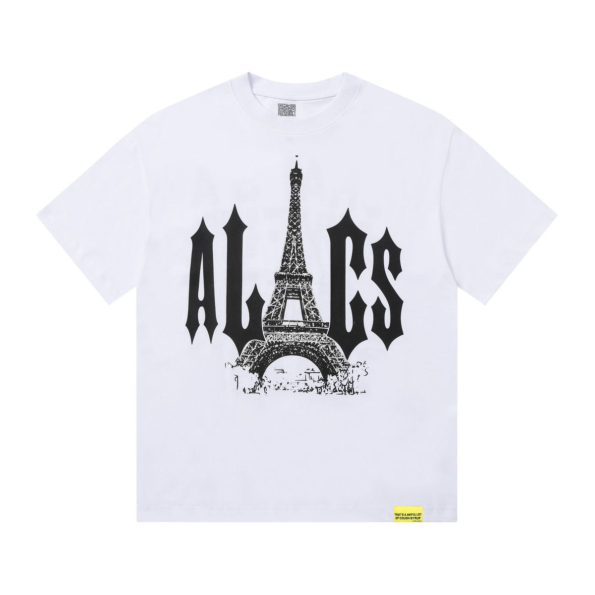 THAT'S A AWFUL LOT OF COUGH SYRUP Eiffel Tower Graphic T-Shirt ¡ª front