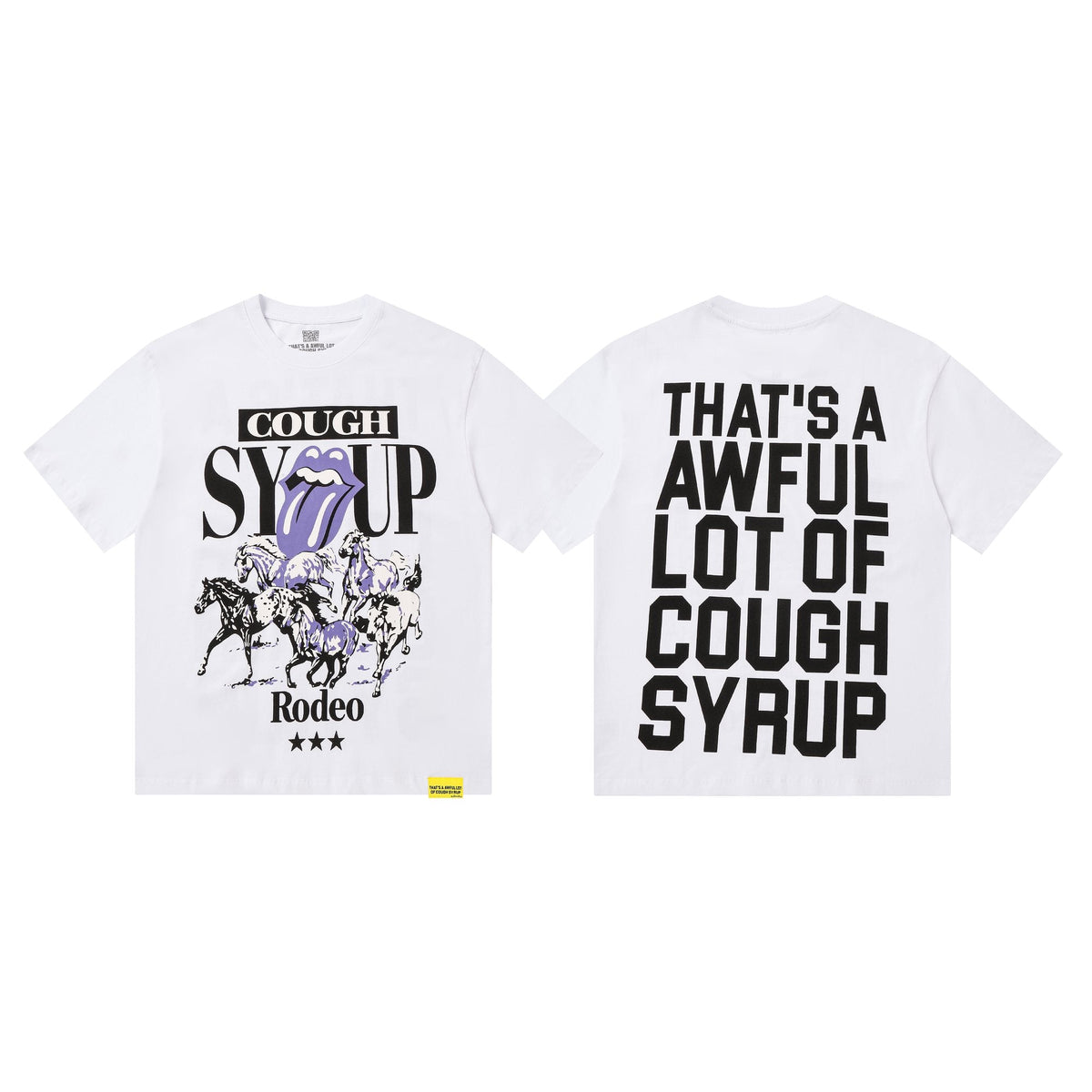 THAT'S A AWFUL LOT OF COUGH SYRUP Front & Back Graphic T-Shirt ¡ª hero