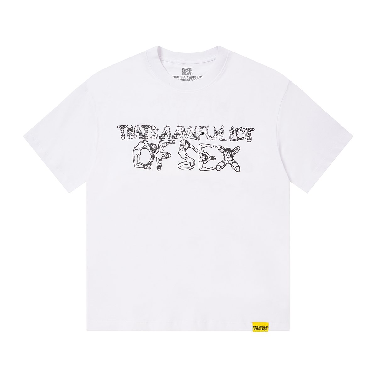 THAT'S A AWFUL LOT OF COUGH SYRUP Front & Back Graphic T-Shirt ¡ª front